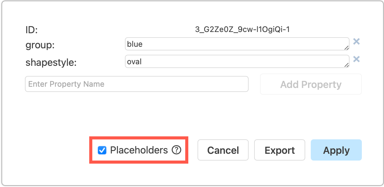 Edit the shape's data, and enable the Placeholders checkbox